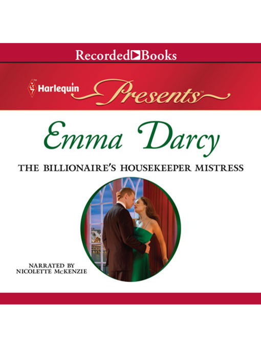 Title details for The Billionaire's Housekeeper Mistress by Emma Darcy - Wait list